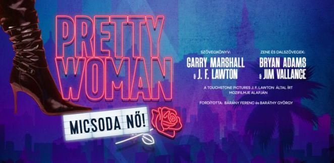 Madách Színház Pretty woman szereposztás szereplők
