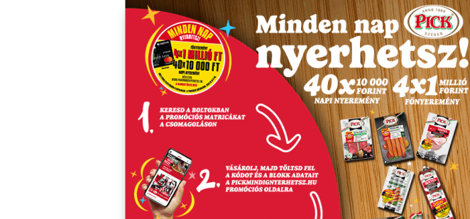 PICK nyereményjáték 2023 Minden nap nyerhetsz – a játék november 30-ig tart!